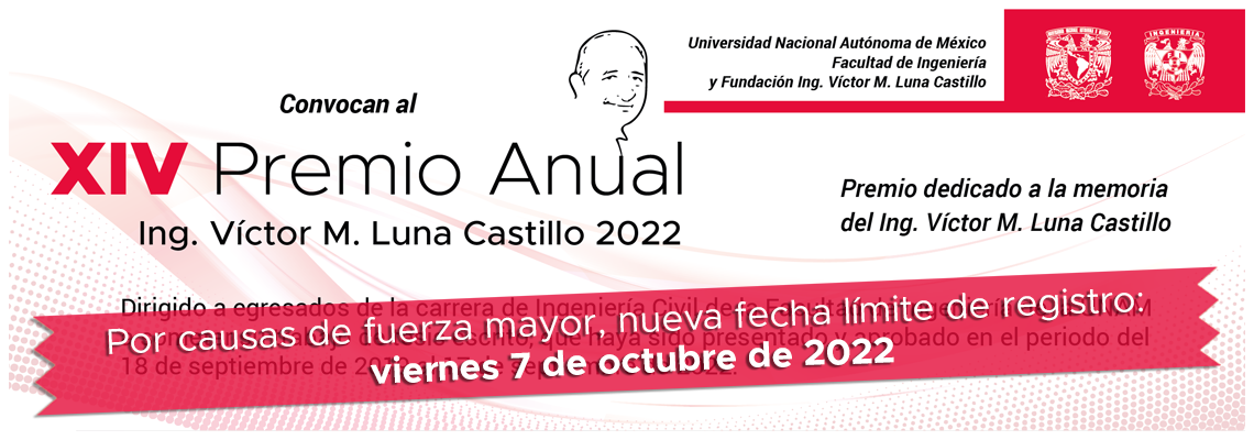 XIV Premio anual Ing. Víctor M. Luna Castillo 2022