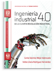 Ingeniería industrial 4.0. De la cuarta revolución industrial