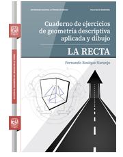 Cuaderno de ejercicios de geometría descriptiva y dibujo. La Recta