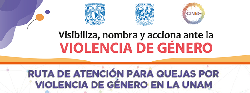 Ruta de atención para casos de violencia de género en la UNAM