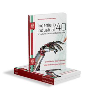 Ingeniería industrial 4.0. De la cuarta revolución industrial